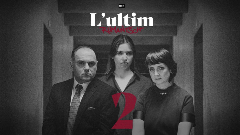 Trailer L'ultim Rumantsch 2