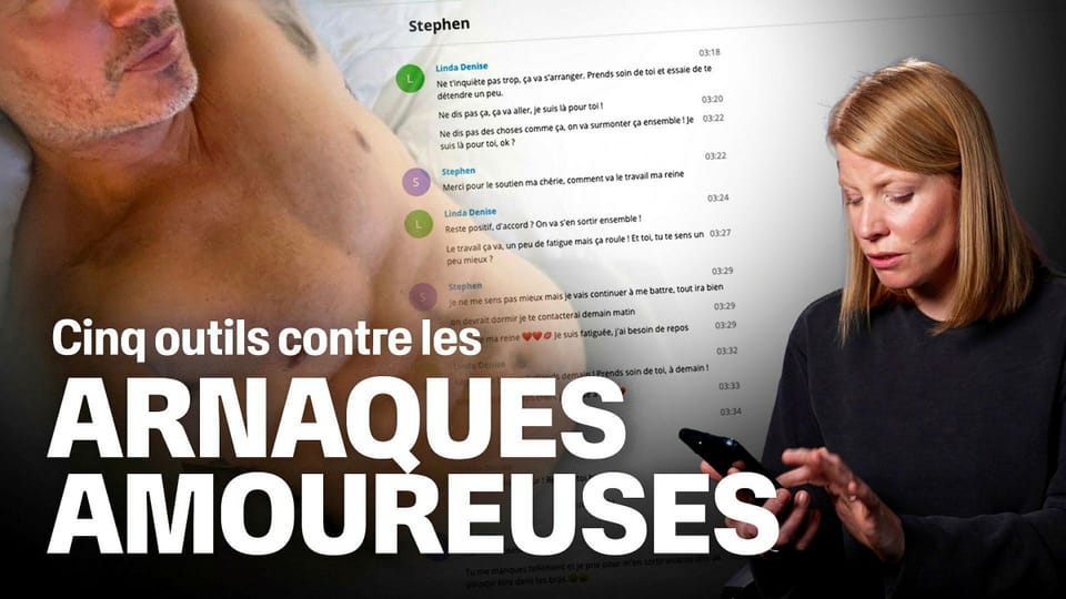 5 outils contre les arnaques amoureuses - Vraiment - Play RTS