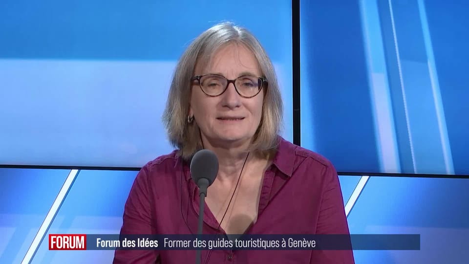 Forum des Idées - Former des guides touristiques à Genève - Play RTS
