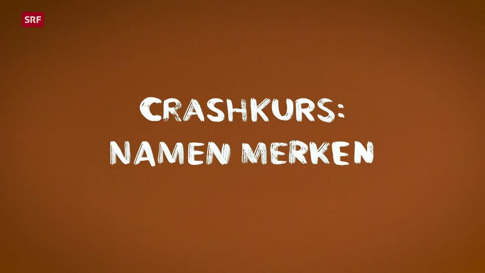 Crashkurs: Namen merken