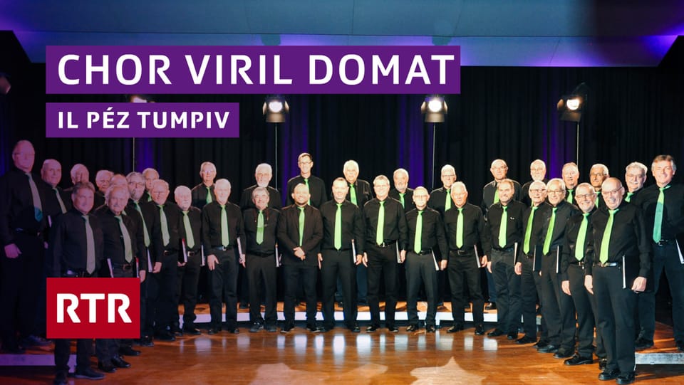 Chor viril Domat - Il Péz Tumpiv