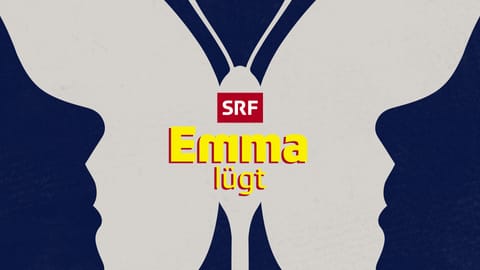 Emma lügt