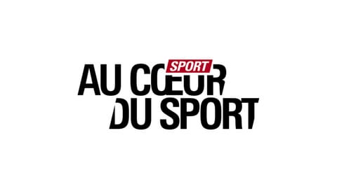 Au coeur du sport