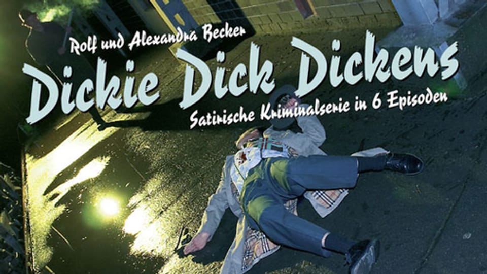 «Dickie Dick Dickens» (1/6)