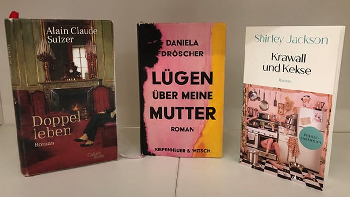Neue Bücher von Alain Claude Sulzer und Daniela Dröscher