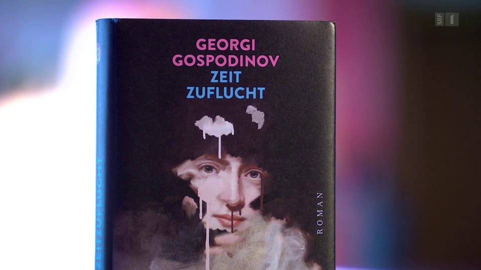 Aus dem Archiv: Georgi Gospodinov und sein Roman «Zeitzuflucht»