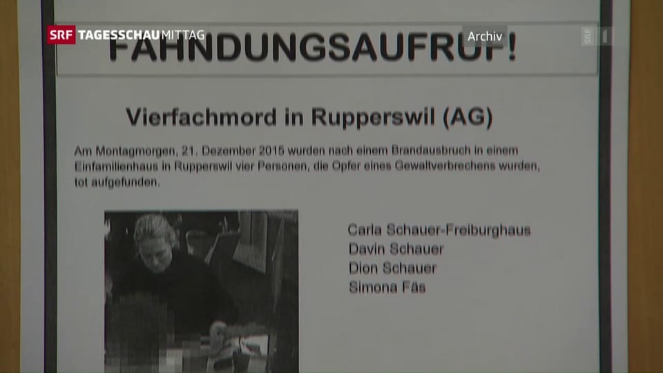 Kurzübersicht: Vierfachmord von Rupperswil