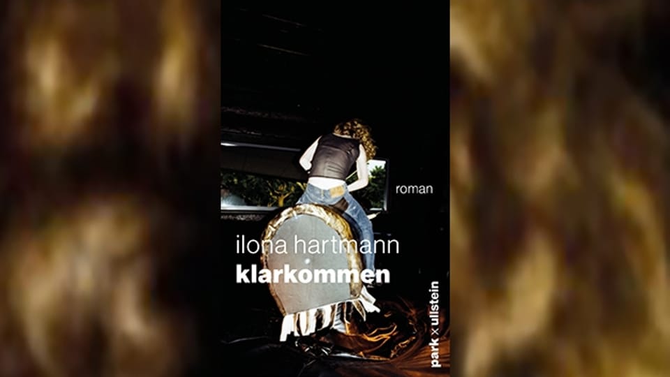 Ernüchterung über das vermeintlich aufregende Erwachsenwerden: «Klarkommen» von Ilona Hartmann.