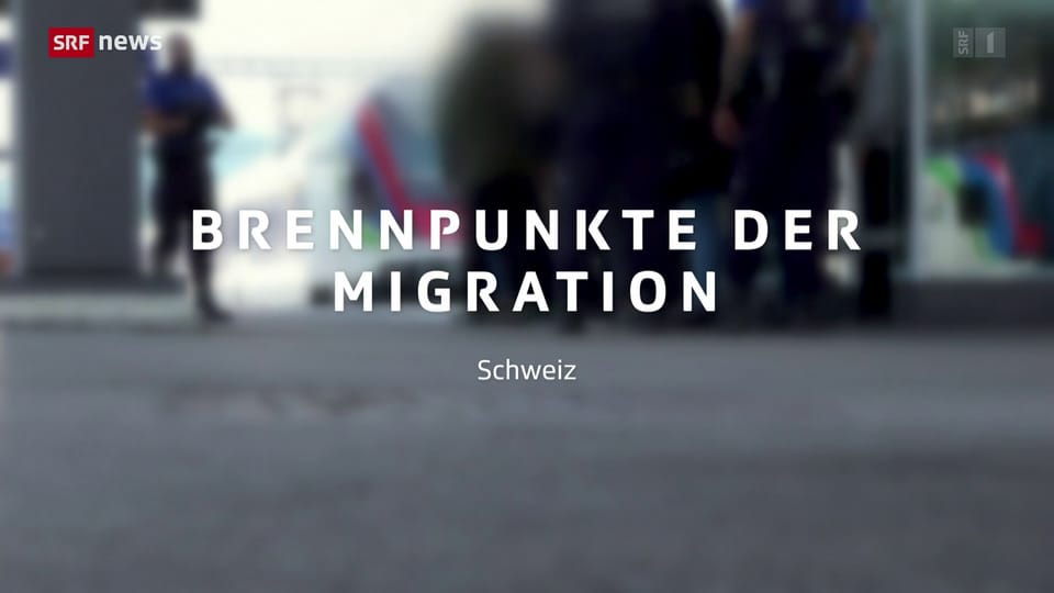«10 vor 10»-Serie «Brennpunkte der Migration»: Die Schweiz