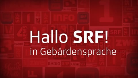 Hallo SRF! in Gebärdensprache
