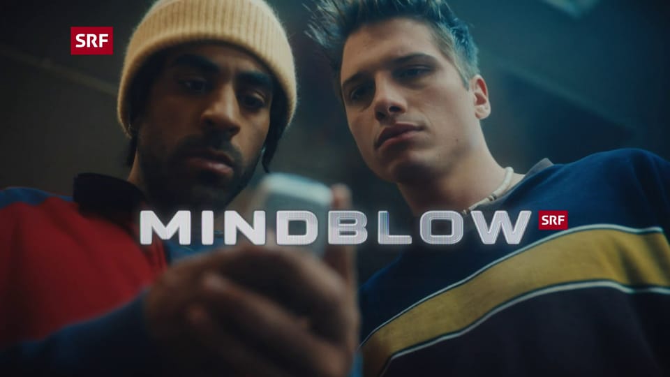 Der Trailer zur neuen SRF-Serie «Mindblow»