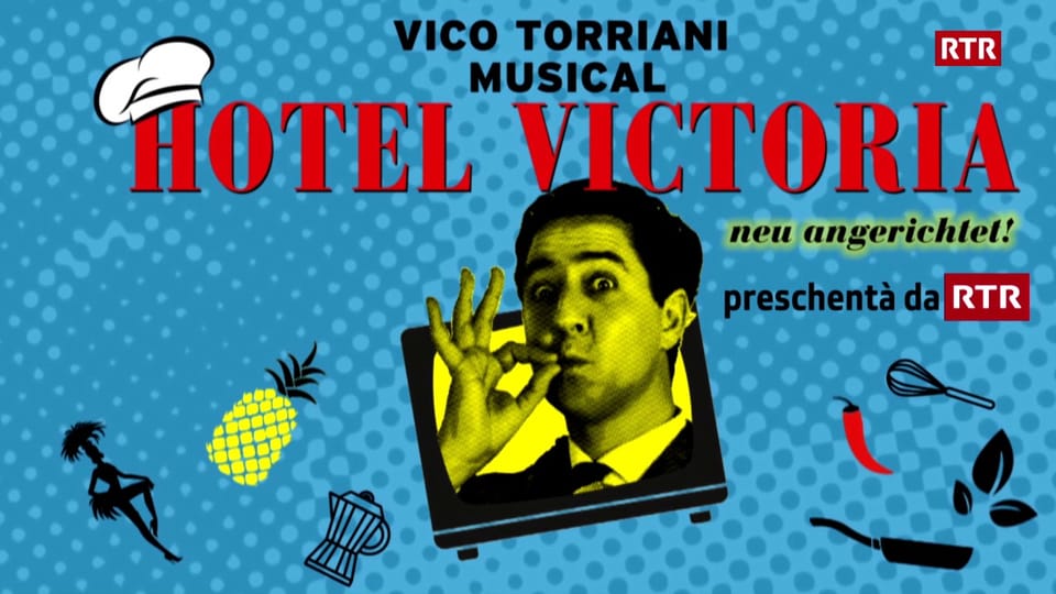 «Hotel Victoria» - l'entir musical cun hits da Vico Torriani