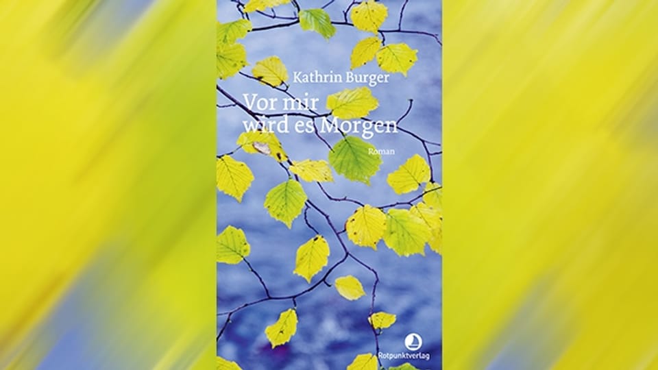 Die wohl älteste literarische Debütantin der Schweiz: Kathrin Burger veröffentlicht mit 74 Jahren ihren ersten Roman «Vor mir wird es Morgen».