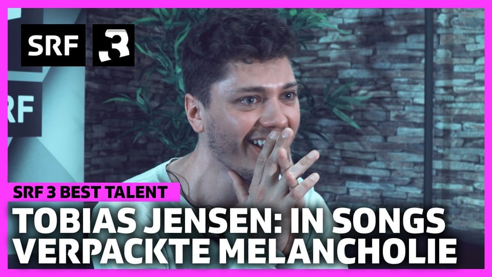 Tobias Jensen - «SRF 3 Best Talent» im November