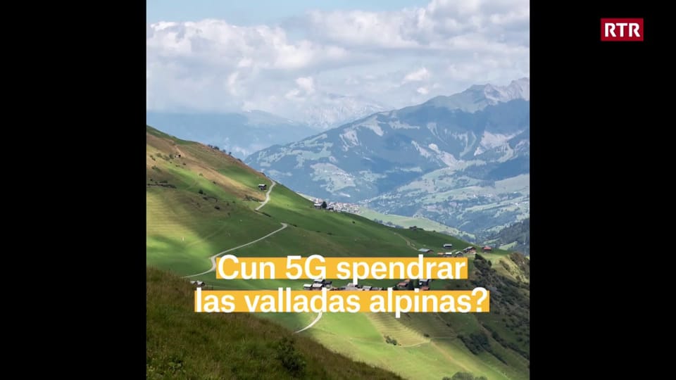 Cun 5G spendrar las valladas alpinas?
