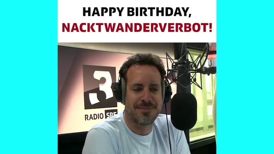 Happy Birthday, Nacktwanderverbot!