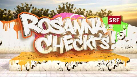 Rosanna checkt's!