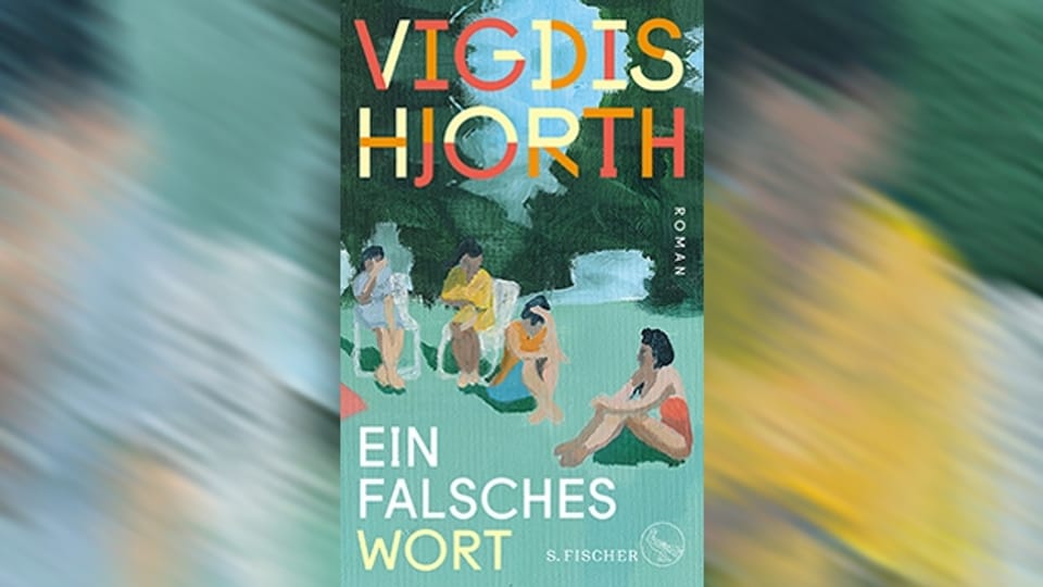«Ein falsches Wort» von Vigdis Hjorth: Ein Buch, das tiefgründig von Trauma und Verrat erzählt.