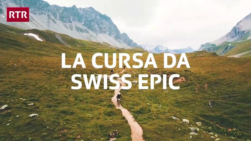 La cursa da Swiss Epic - Tgi èn ils favurits?