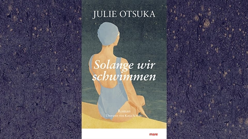 Eine berührende Annäherung einer Tochter an ihre demenzkranke Mutter: «Solange wir schwimmen» von Julie Otsuka.