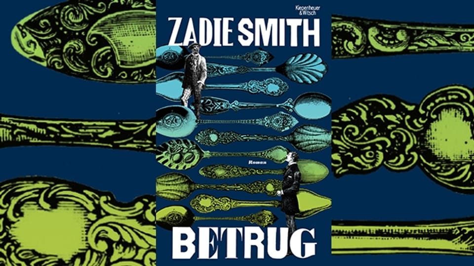 Ein historischer Roman mit höchst aktuellen Fragen: «Betrug» von Zadie Smith