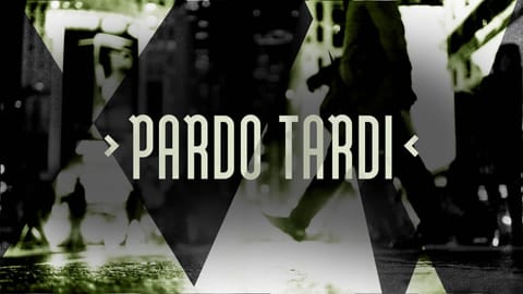 Pardo Tardi