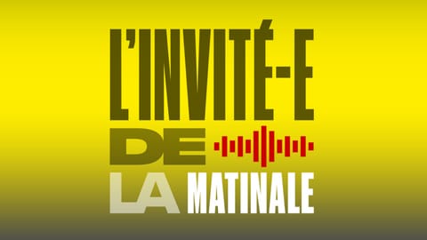 L'invité-e de La Matinale (en vidéo)