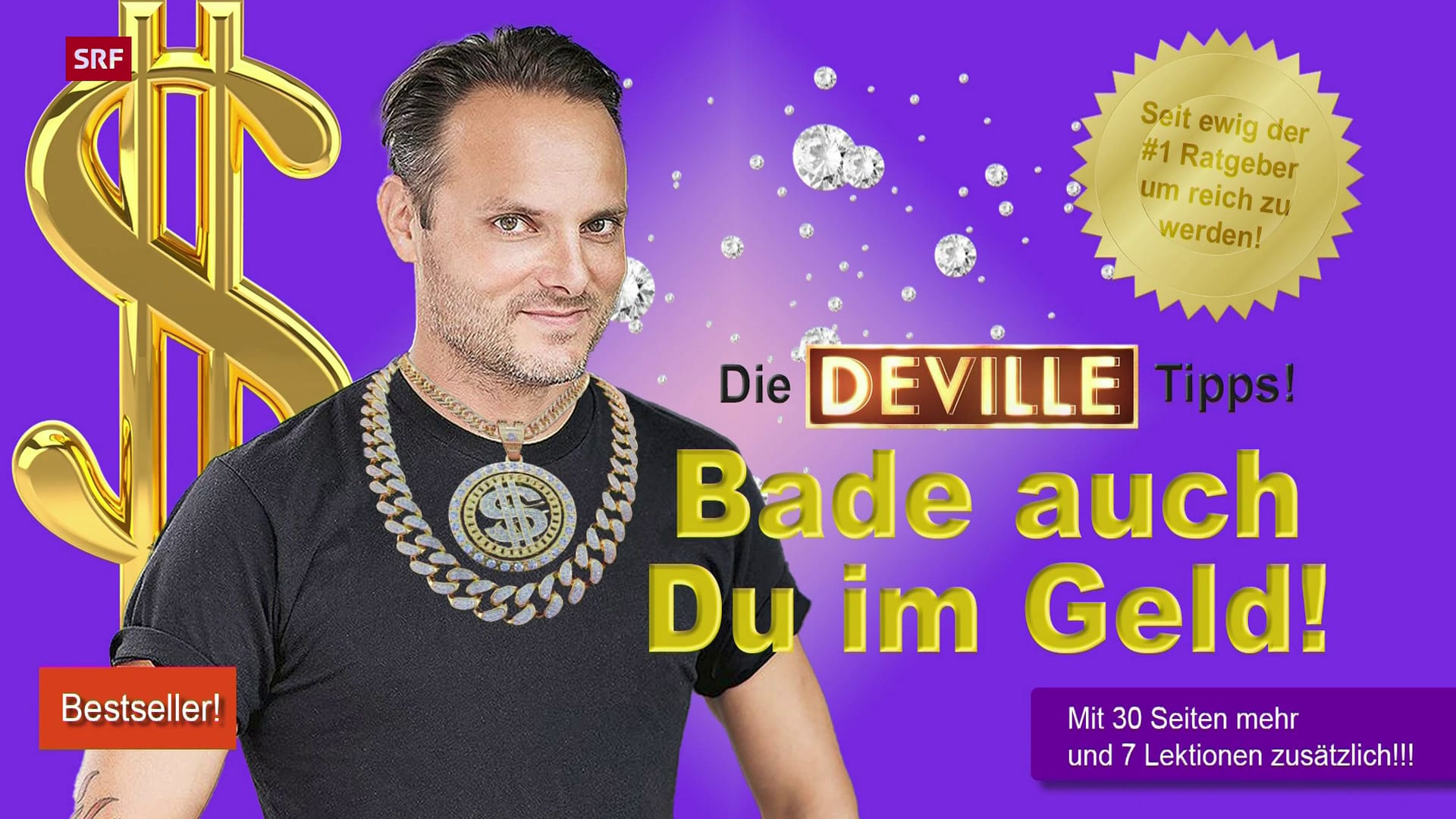 Die Deville Tipps Wie werde ich Millionärin? Play SRF