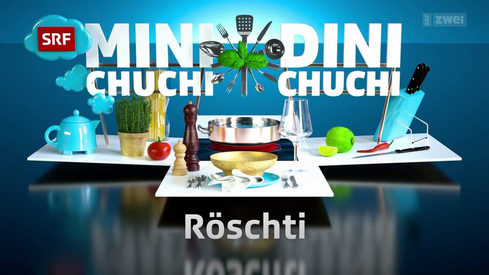 Mini Chuchi, dini Chuchi Wochenrückblick Röschti Play SRF